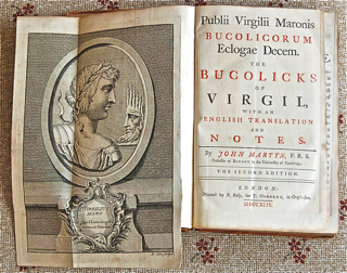 The Bucolicks of Virgil with an English Translation and Notes