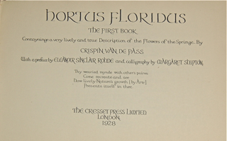 Hortus Floridus. The First Book.  Contayninge a very lively and true Description of the Flowers of the Springe