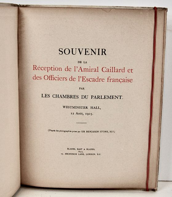 Souvenir of the Reception of Admiral Caillard and the Officers of the French Fleet by the Houses of Parliament. Westminster Hall, 12th August 1905.