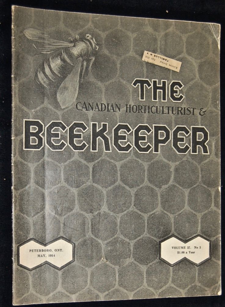 The Canadian Horticulturist & Beekeeper.