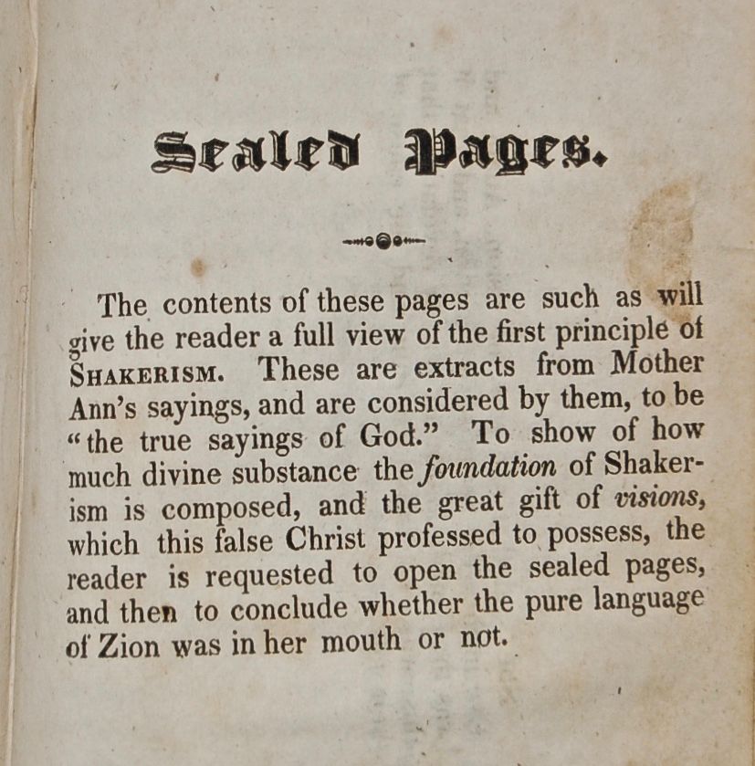  Shakerism Unmasked, or the History of the Shakers; including a Form Politic of their Government as Councils, Orders, Gifts, with an Exposition of the Five Orders of Shakerism. and Ann Lee’s Grand Foundation Vision, in Sealed Pages… . 