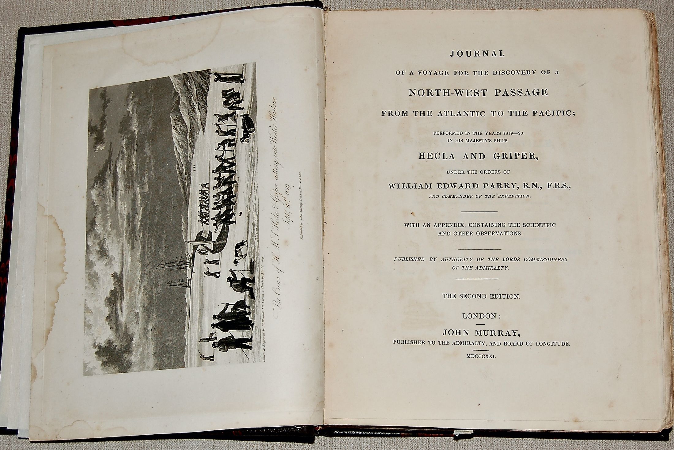  Journal of a Voyage for the Discovery of a North-West Passage from the Atlantic to the Pacific; Performed in the Years 1819- 20, in His Majesty’s Ships Hecla and Griper under the Orders of William Edward Parry, R.N., F.R.S, and Commander of the Expedit