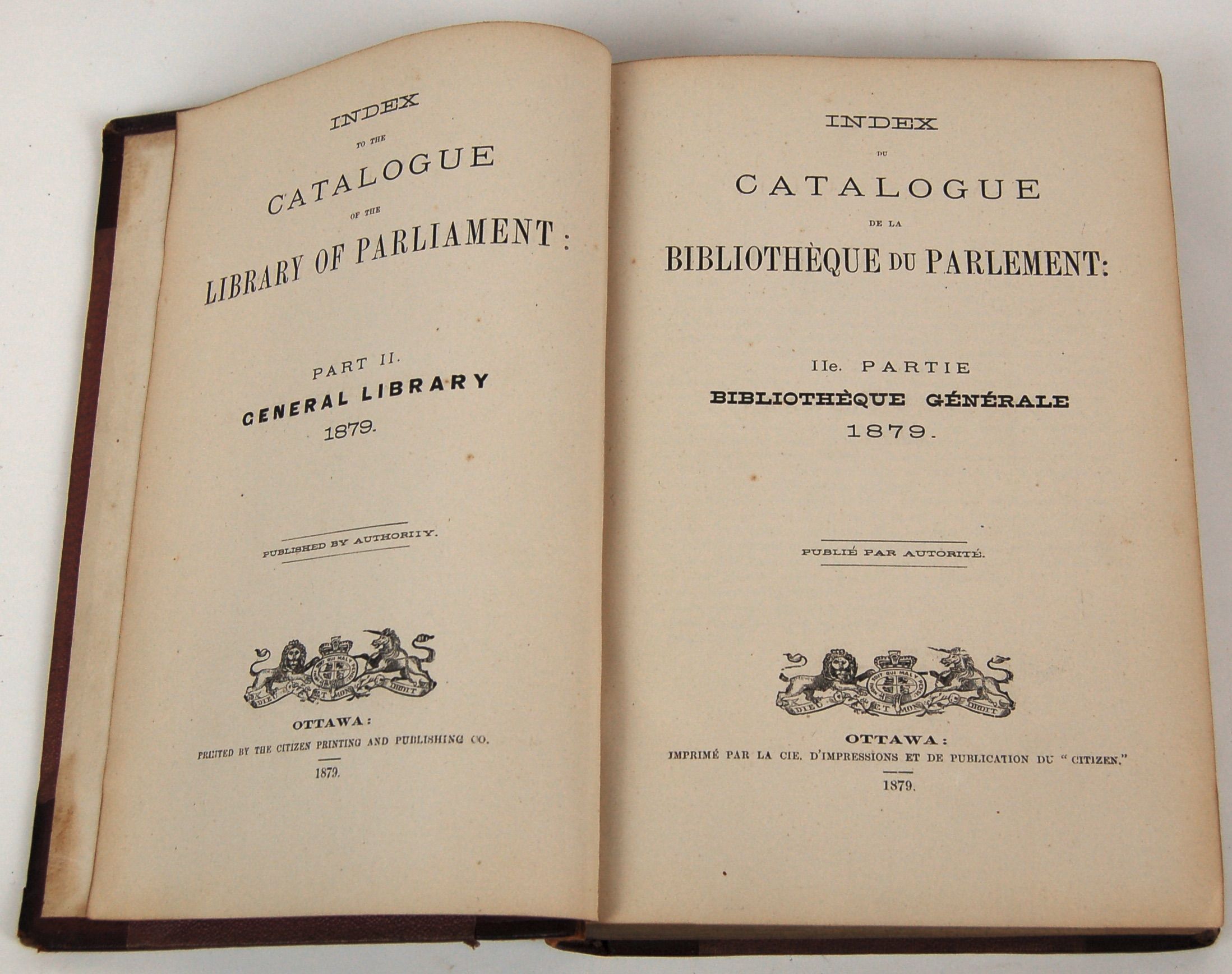 Catalogue of the Library of Parliament/ Catalogue de la Bibliotheque du Parliament, I & II.